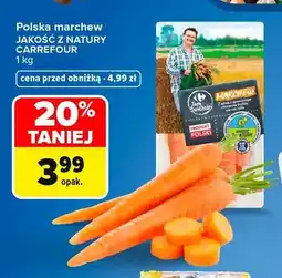 Carrefour Marchew polska Jakość z Natury Carrefour oferta