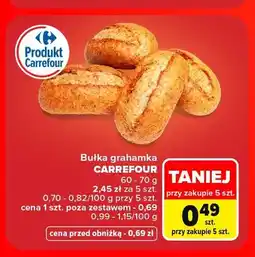 Carrefour Bułka grahamka Carrefour oferta