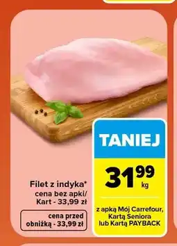 Carrefour Filet z indyka oferta