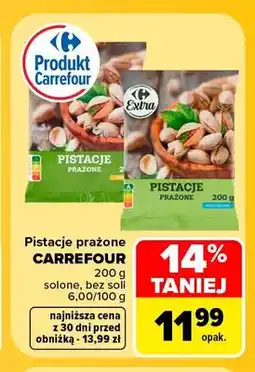 Carrefour Pistacje prażone solone Carrefour oferta