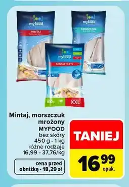 Carrefour Mintaj, morszczuk mrożony Myfood bez skóry oferta