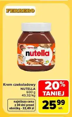 Carrefour Krem czekoladowy Nutella oferta