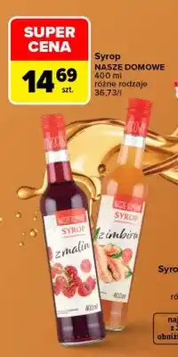 Carrefour Syrop z malin Nasze Domowe oferta