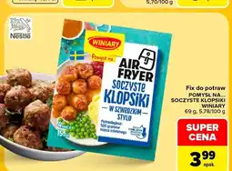 Carrefour Fix do potraw Pomysł na... Soczyste klopsiki Winiary oferta