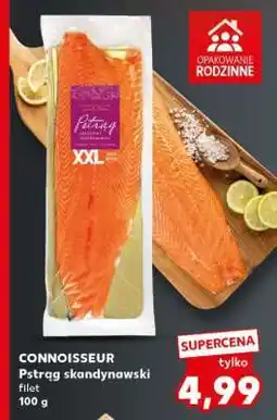 Kaufland CONNOISSEUR Pstrąg skandynawski filet oferta