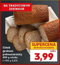 Kaufland Chleb graham pełnoziarnisty oferta