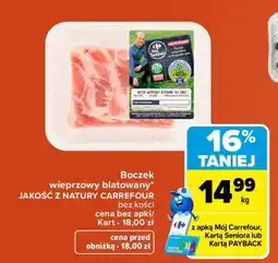 Carrefour Boczek wieprzowy blatowany oferta