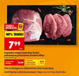 Biedronka Łopatka wieprzowa bez kości pakowana próżniowo Kraina Mięs oferta