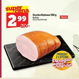 Topaz Szynka Dębowa Olewnik oferta