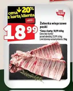 Topaz Żeberka wieprzowe paski oferta