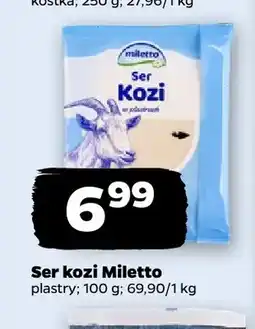 Netto Ser kozi w plastrach Miletto oferta