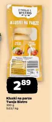 Netto Kluski na parze Twoje Bistro oferta