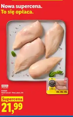 Lidl Polski kurczak filety z piersi XXL Rzeźnik oferta