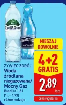 ALDI Żywiec Zdrój Woda źródlana niegazowana/Mocny Gaz oferta