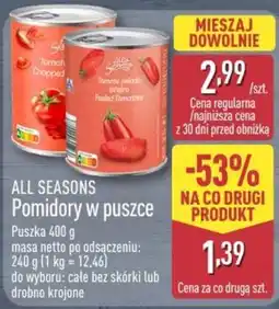 ALDI ALL SEASONS Pomidory w puszcze oferta
