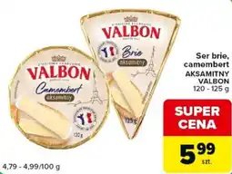 Carrefour Express Ser brie, camembert aksamitny VALBON oferta