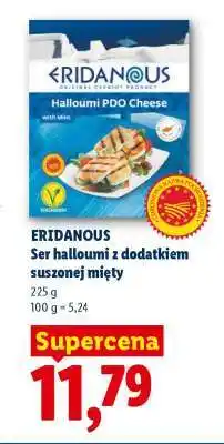 Lidl ERIDANOUS Ser halloumi z dodatkiem suszonej mięty oferta