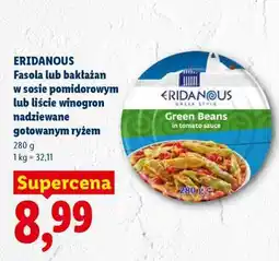 Lidl ERIDANOUS Fasola lub bakłażan w sosie pomidorowym lub liście winogron nadziewane gotowanym ryżem oferta