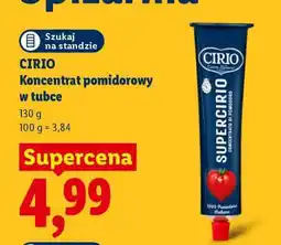 Lidl Cirio Koncentrat pomidorowy w tubce oferta