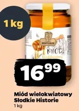 Netto Miód wielokwiatowy Słodkie Historie oferta