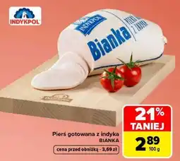 Carrefour pierś gotowana z indyka Bianka oferta