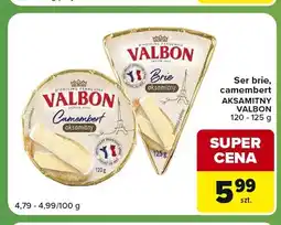 Carrefour Express Ser camembert aksamitny Valbon oferta