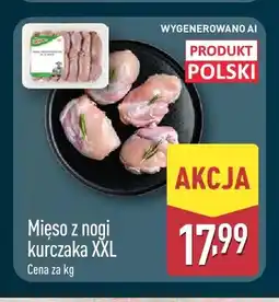 ALDI Mięso z nogi kurczaka XXL oferta