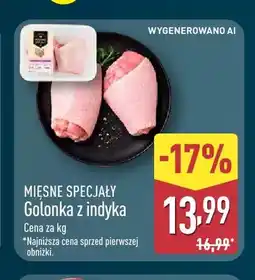 ALDI Golonka z indyka Mięsne Specjały oferta