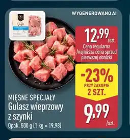 ALDI Gulasz wieprzowy z szynki Mięsne Specjały oferta