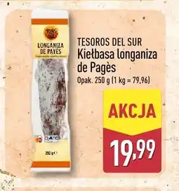 ALDI Kiełbasa longaniza de Pagès Tesoros del Sur oferta