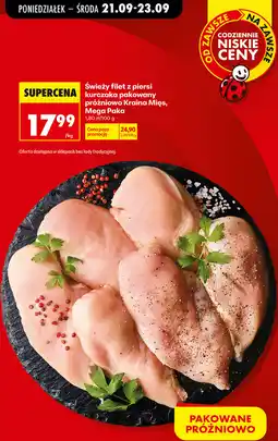 Biedronka Świeży filet z piersi kurczaka pakowany próżniowo Kraina Mięs, Mega Paka oferta