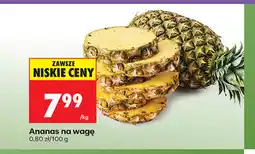 Biedronka Ananas na wagę oferta