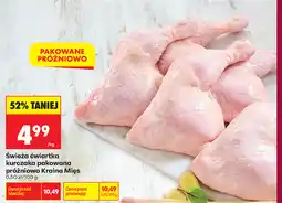 Biedronka Świeża ćwiartka kurczaka pakowana próżniowo Kraina Mięs oferta
