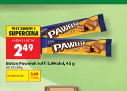 Biedronka Baton Pawełek toffi E.Wedel oferta