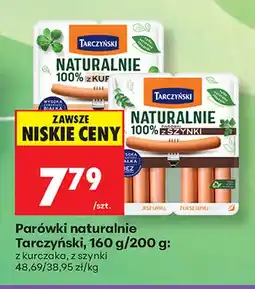 Biedronka Parówki naturalnie z kurczaka Tarczyński oferta