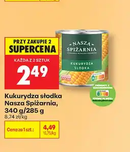 Biedronka Kukurydza słodka Nasza Spiżarnia oferta