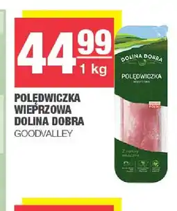 Spar Polędwiczka wieprzowa Dolina Dobra oferta