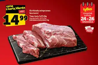 Karkówka wieprzowa bez kości