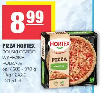 Pizza Hortex Polski Ogród Wybrane Rodzaje