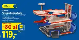 Lidl Parking zabawkowy Lupilu oferta
