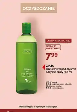 Ziko Dermo Oliwkowy żel pod prysznic odżywka skóry Ziaja oferta