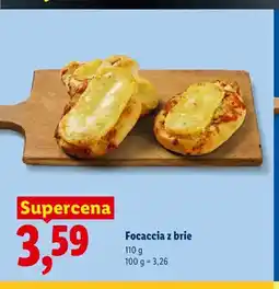 Lidl Focaccia z brie oferta
