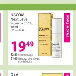 Hebe Serum witamina C 15% Next Level Nacomi oferta