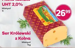 Bliski Ser Królewski z Kolna Mlekpolski oferta