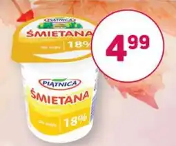 Bliski Śmietana Piatnica oferta