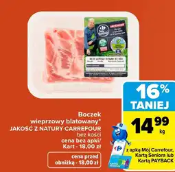 Carrefour Market Boczek bez kości Jakość z natury oferta