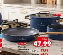 Kaufland Patelnia aluminiowa Valdinox oferta