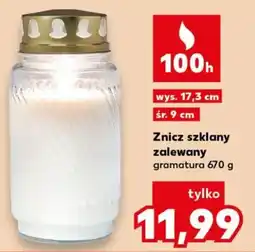 Kaufland Znicz szklany zalewany oferta