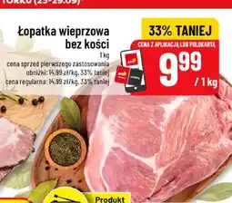 Polomarket Łopatka wieprzowa bez kości oferta