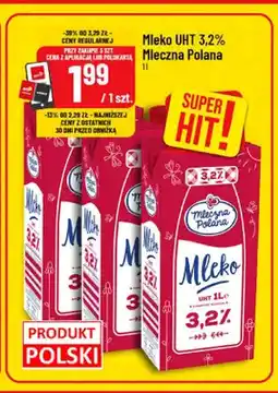 Polomarket Mleko UHT Mleczna Polana 3,2% oferta